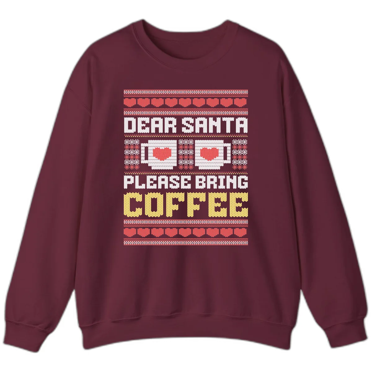 Dear Santa Bring Coffee Ugly Sweater Sweatshirt in Maroon