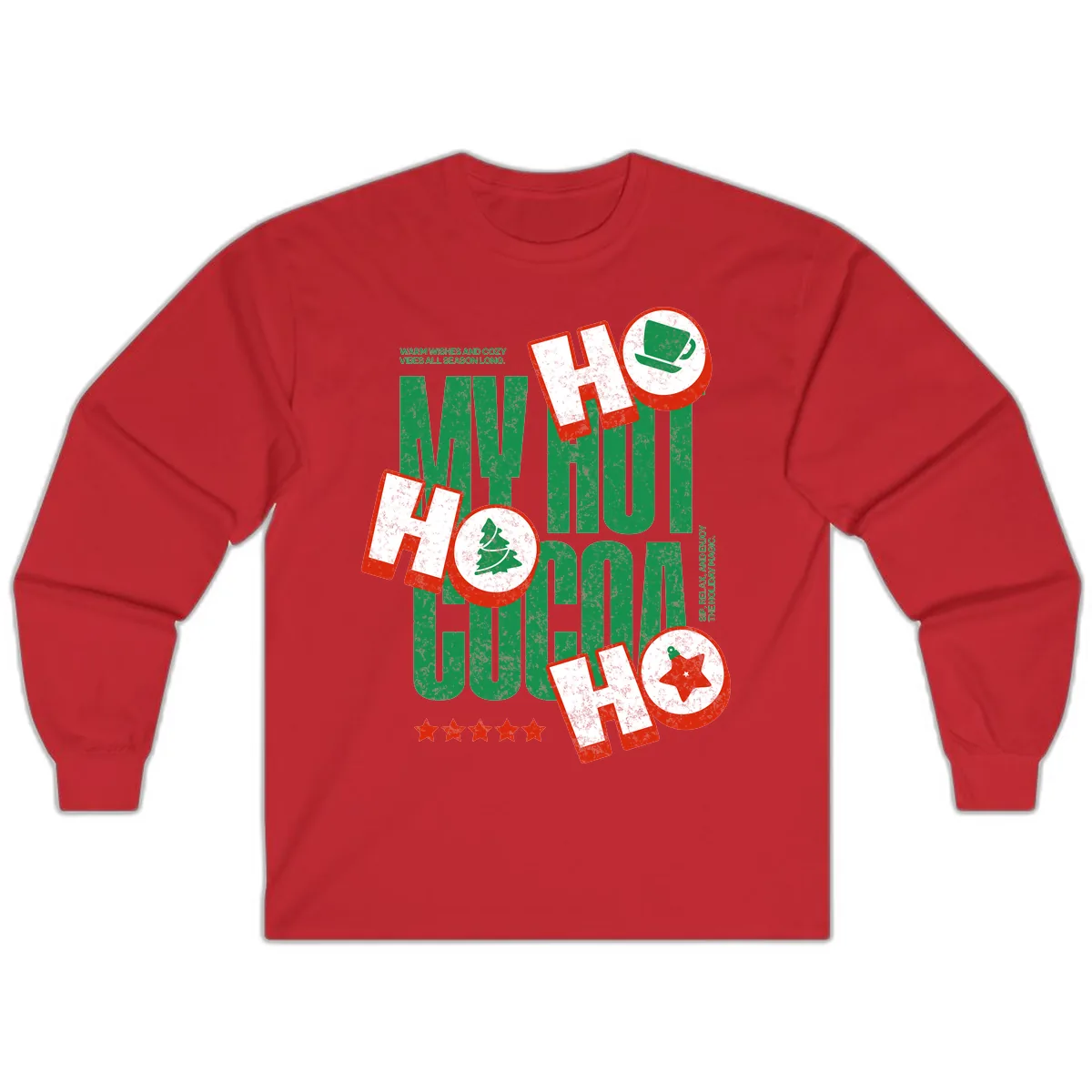 My Hot Cocoa Ho Ho Ho Long Sleeve in Red