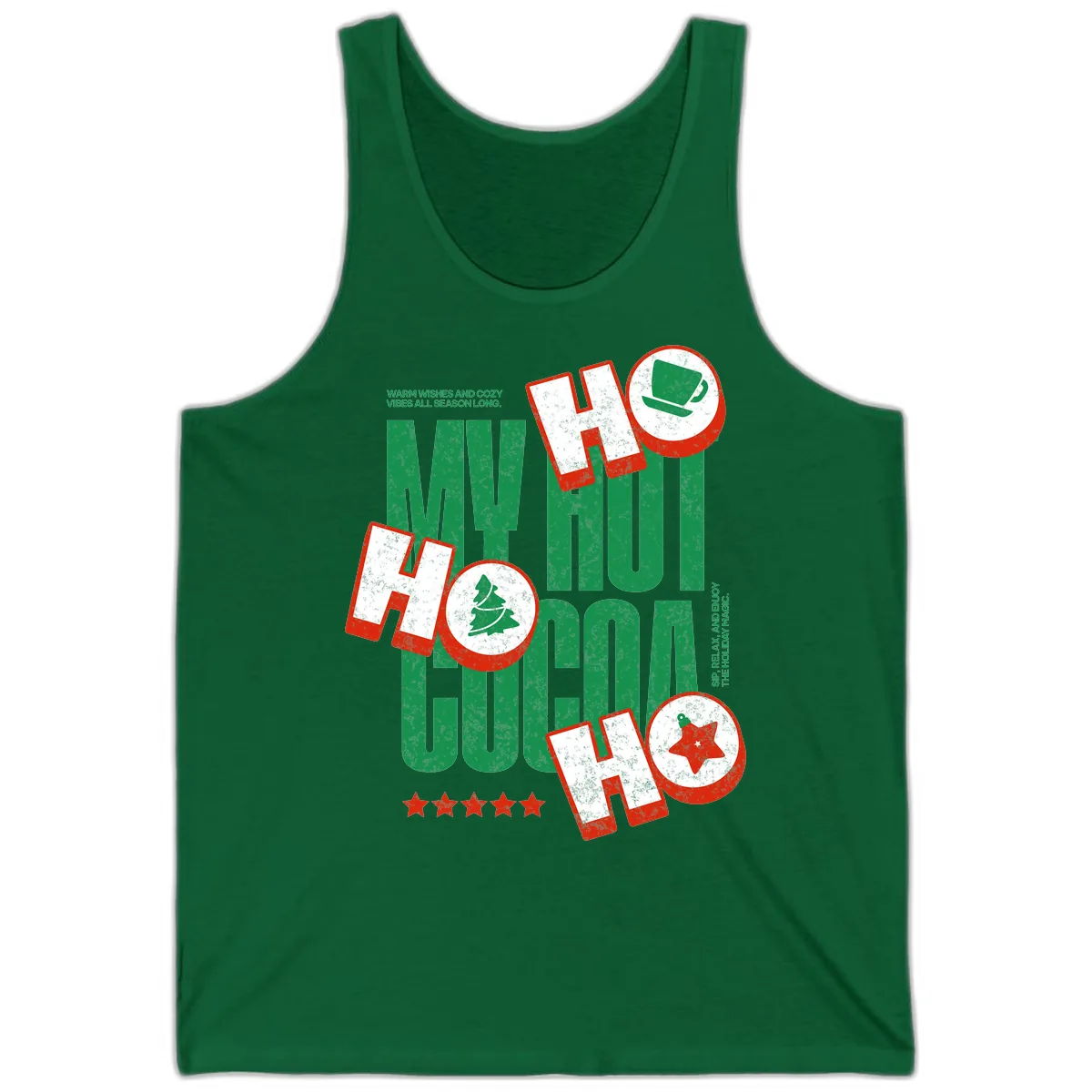 My Hot Cocoa Ho Ho Ho Tank in Kelly