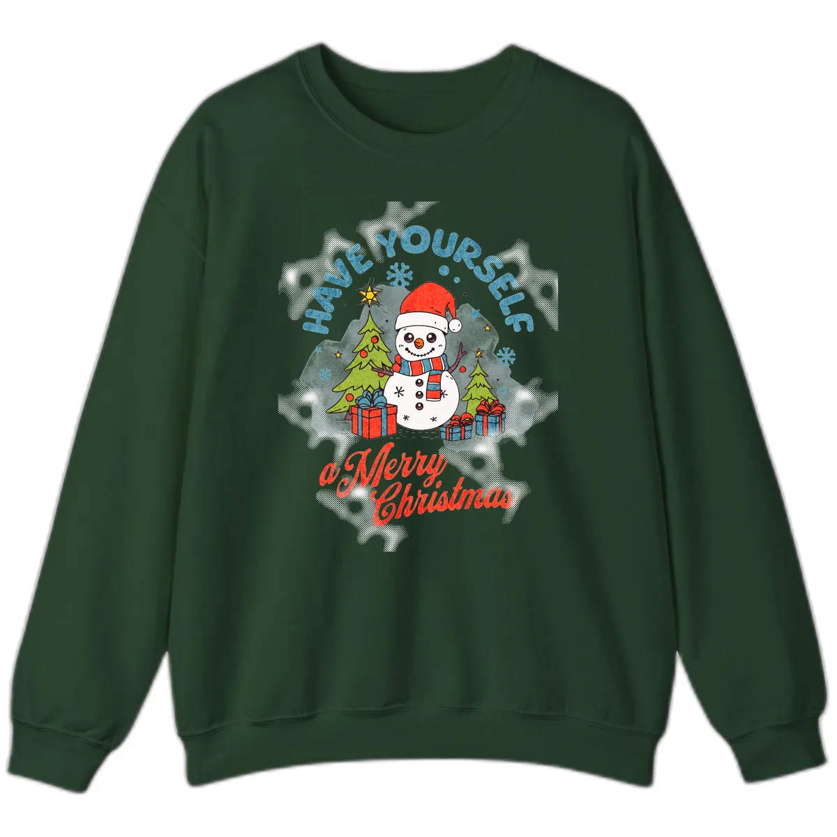 Have Yourself A Merry Snowman Christmas Sweatshirt in Forest Green