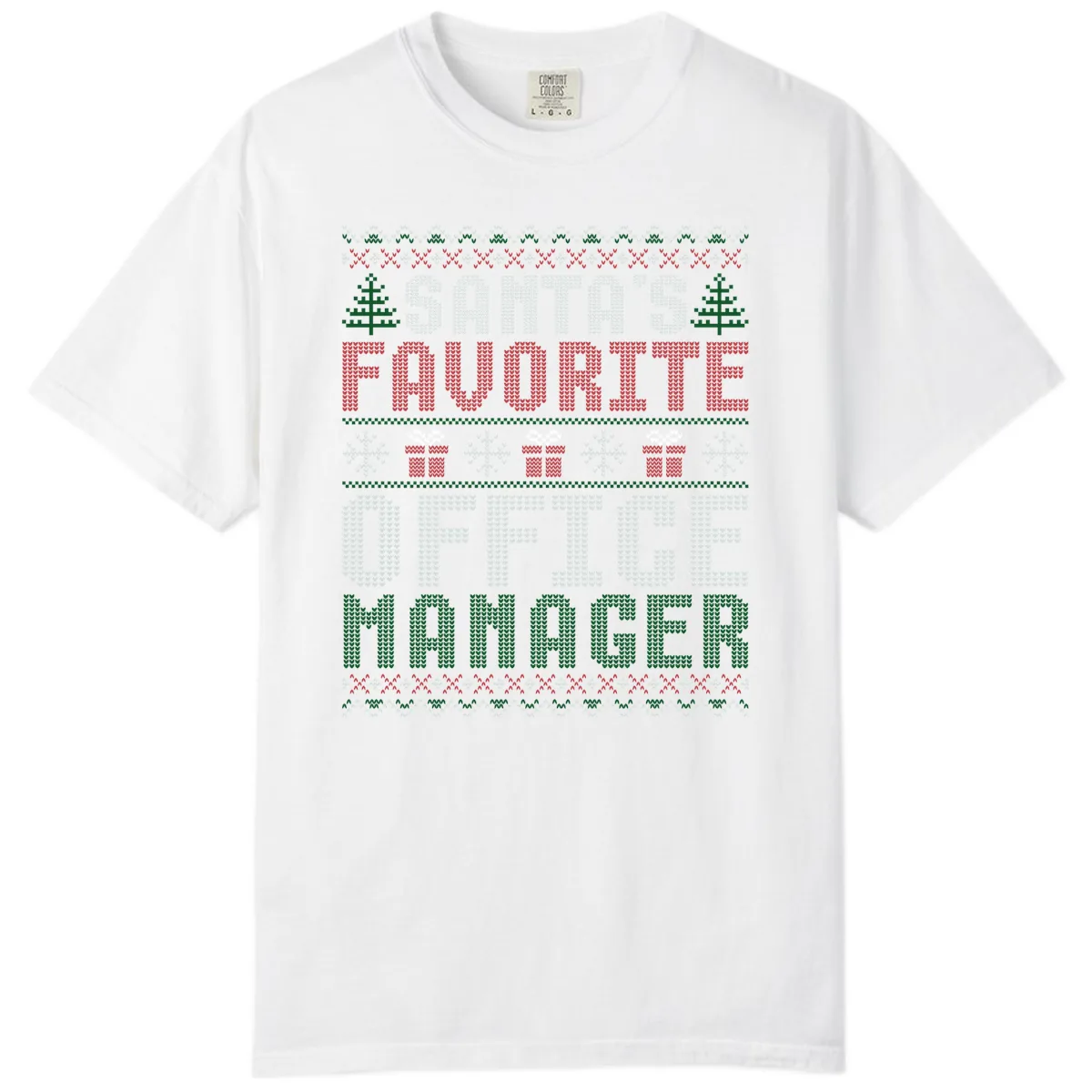 Santa's Favorite Office Manager Comfort Color in White