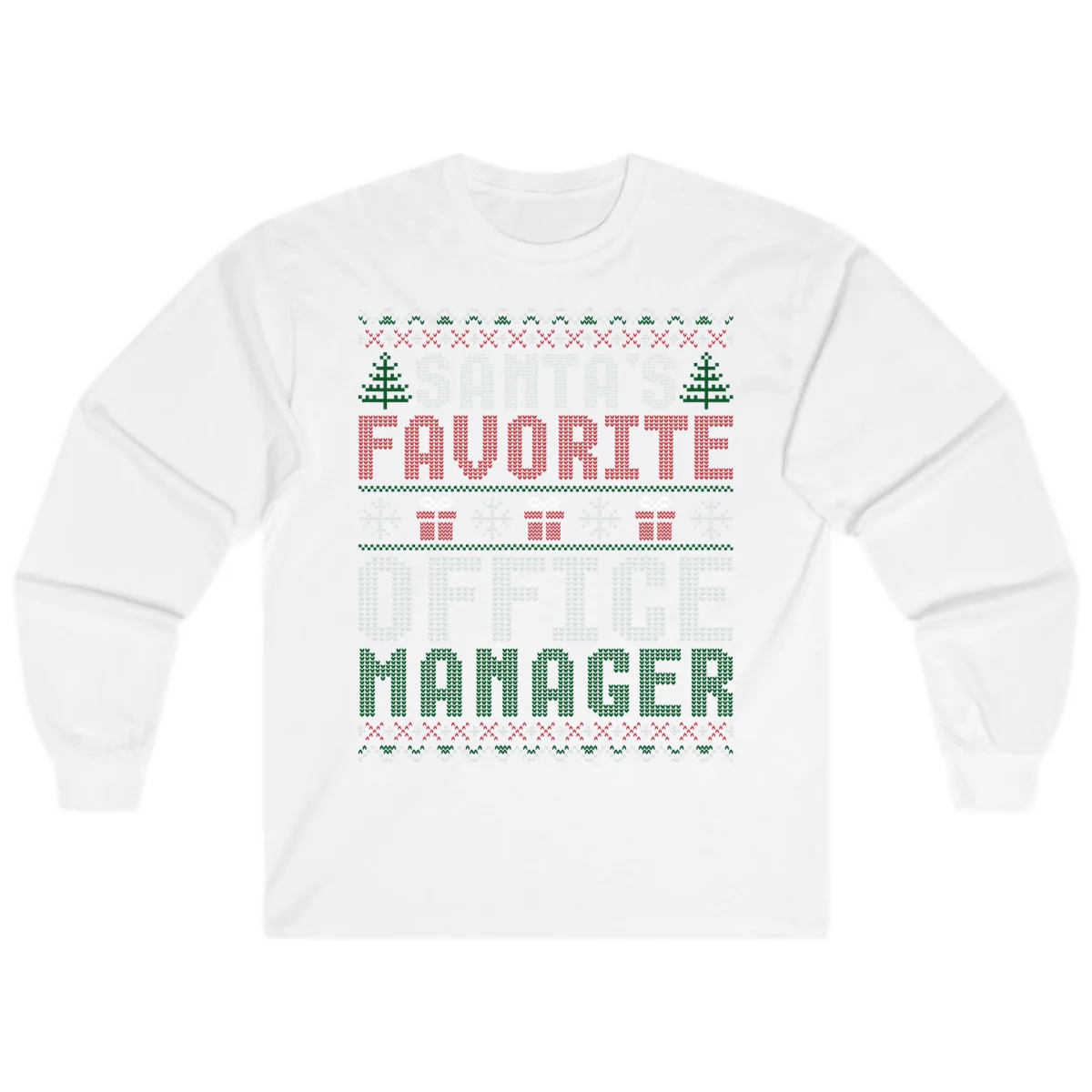 Santa's Favorite Office Manager Long Sleeve in White