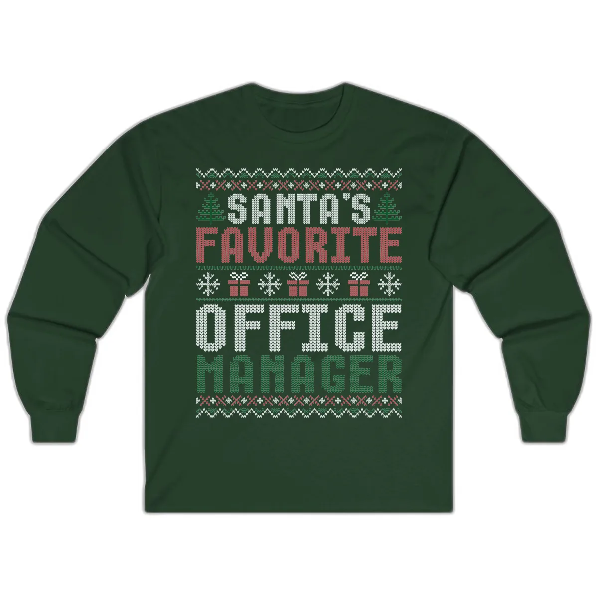 Santa's Favorite Office Manager Long Sleeve in Forest Green