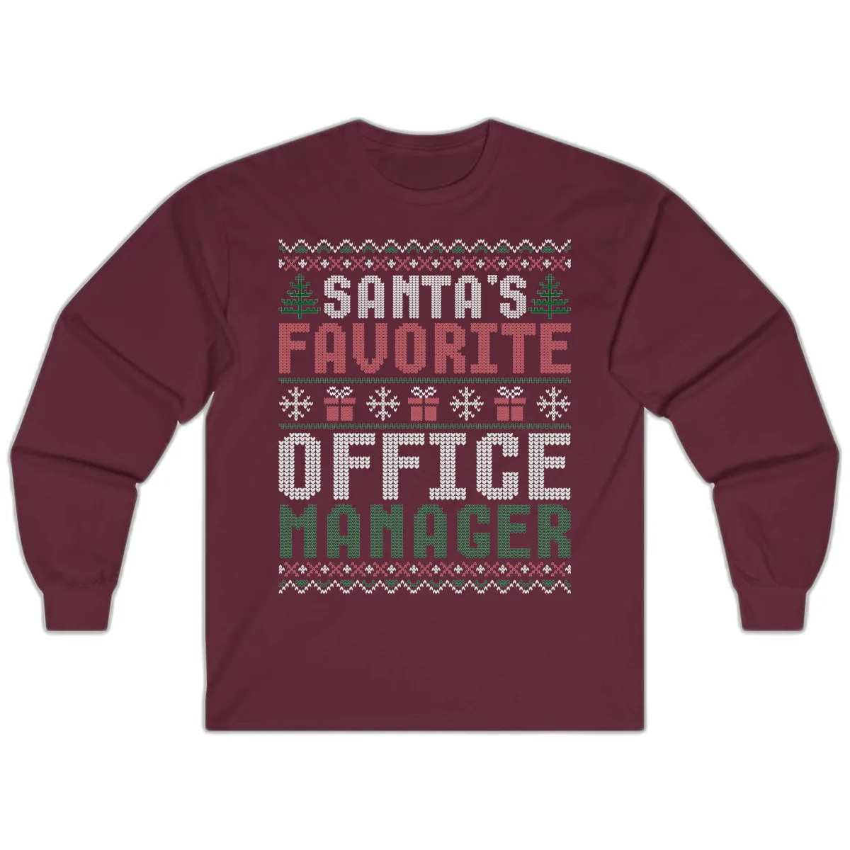 Santa's Favorite Office Manager Long Sleeve in Maroon