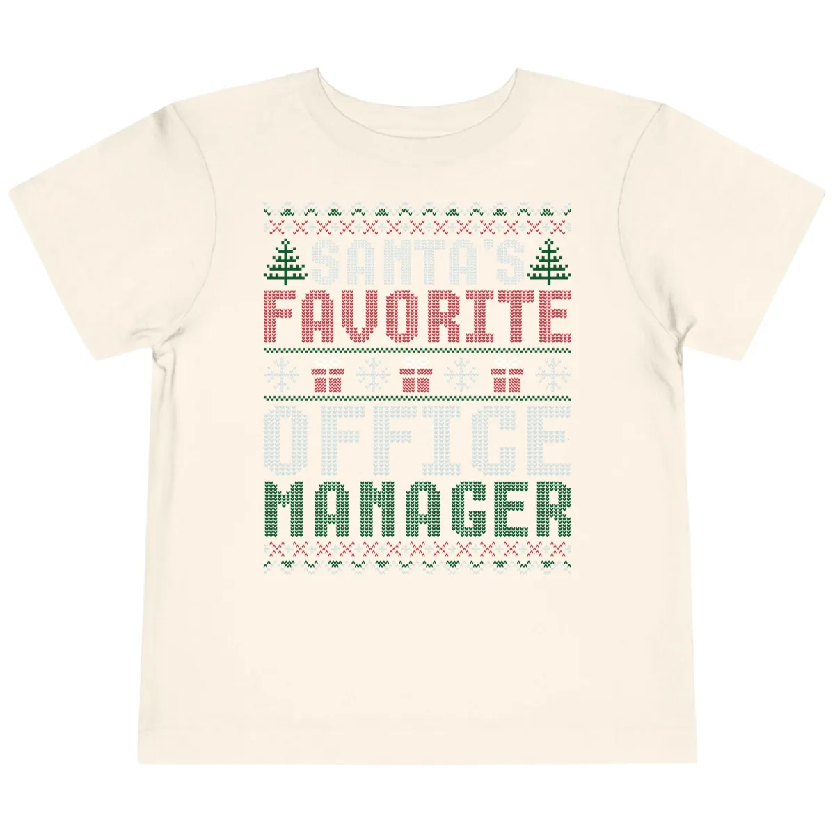 Santa's Favorite Office Manager Toddler T-Shirt in Natural