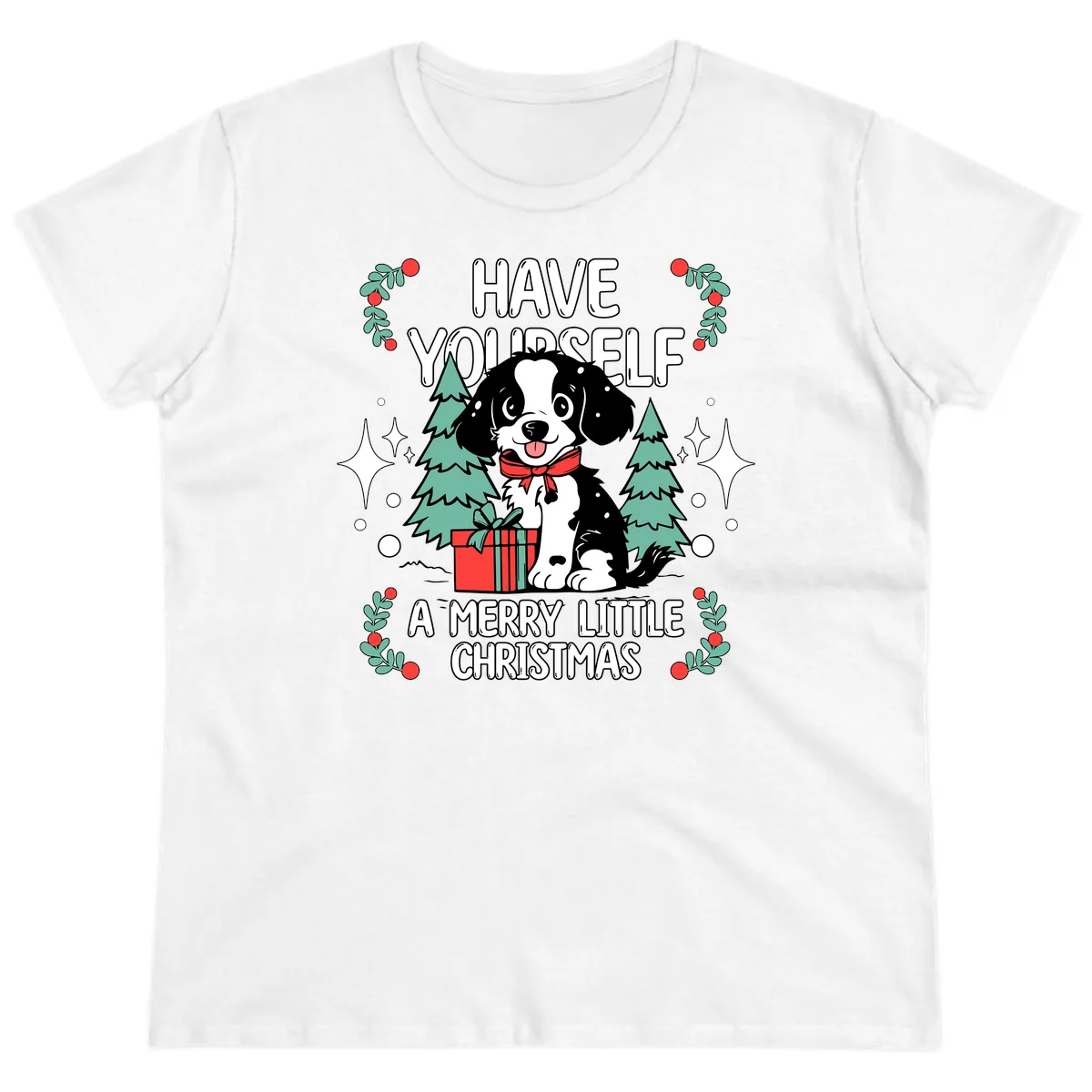 Have Yourself A Merry Little Christmas Dog Ladies Tee in White