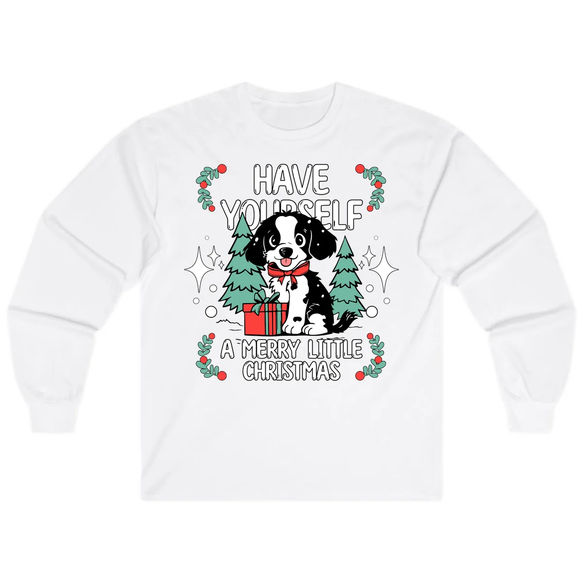 Have Yourself A Merry Little Christmas Dog Long Sleeve in White