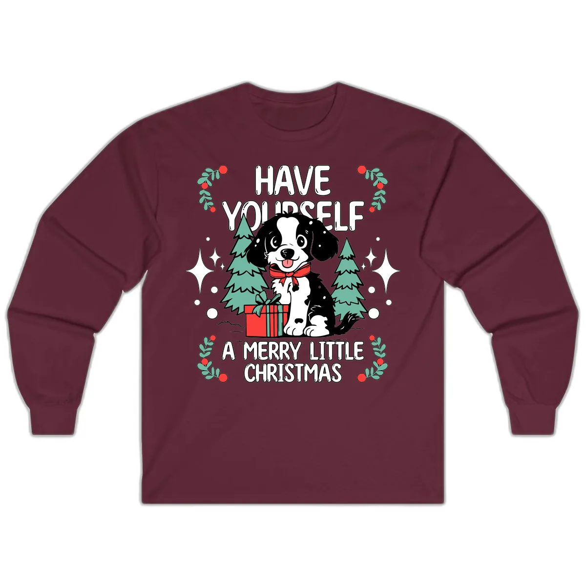 Have Yourself A Merry Little Christmas Dog Long Sleeve in Maroon