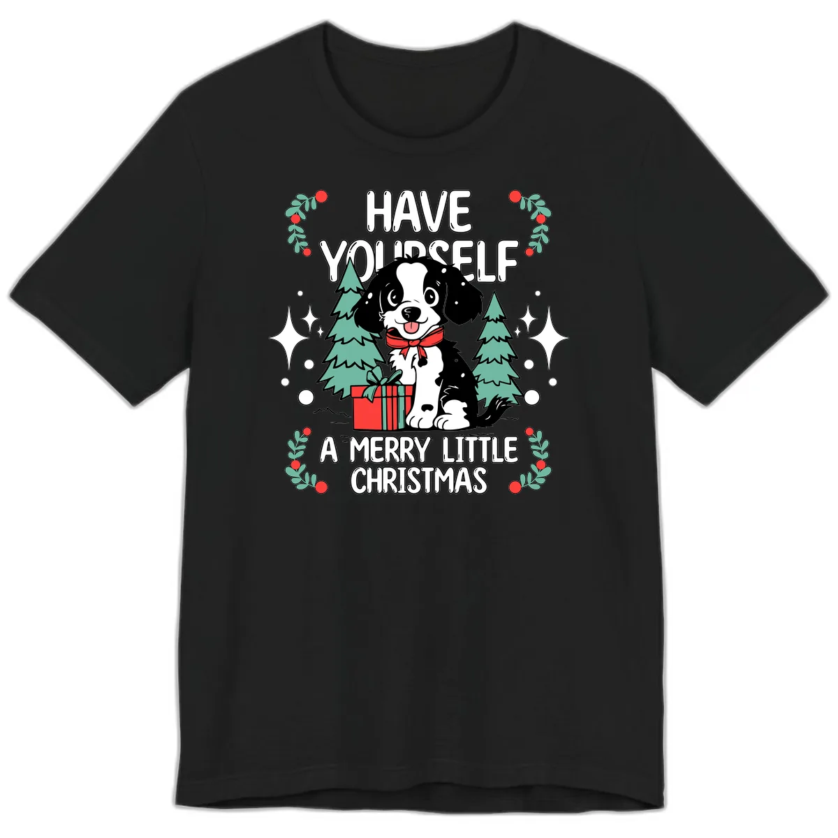 Have Yourself A Merry Little Christmas Dog Premium T-Shirt in Black