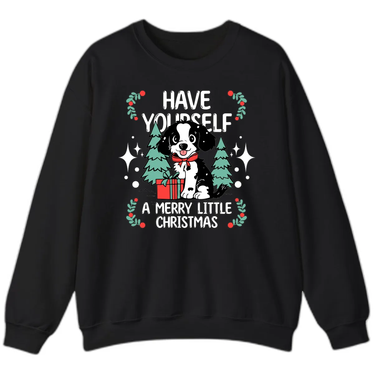 Have Yourself A Merry Little Christmas Dog Sweatshirt in Black