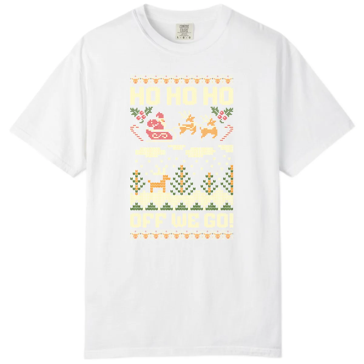Ho Ho Ho Off We Go Christmas Comfort Color in White