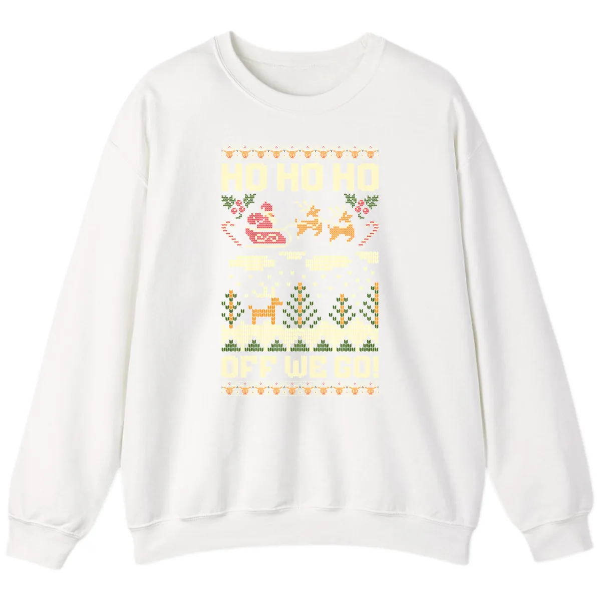 Ho Ho Ho Off We Go Christmas Sweatshirt in White