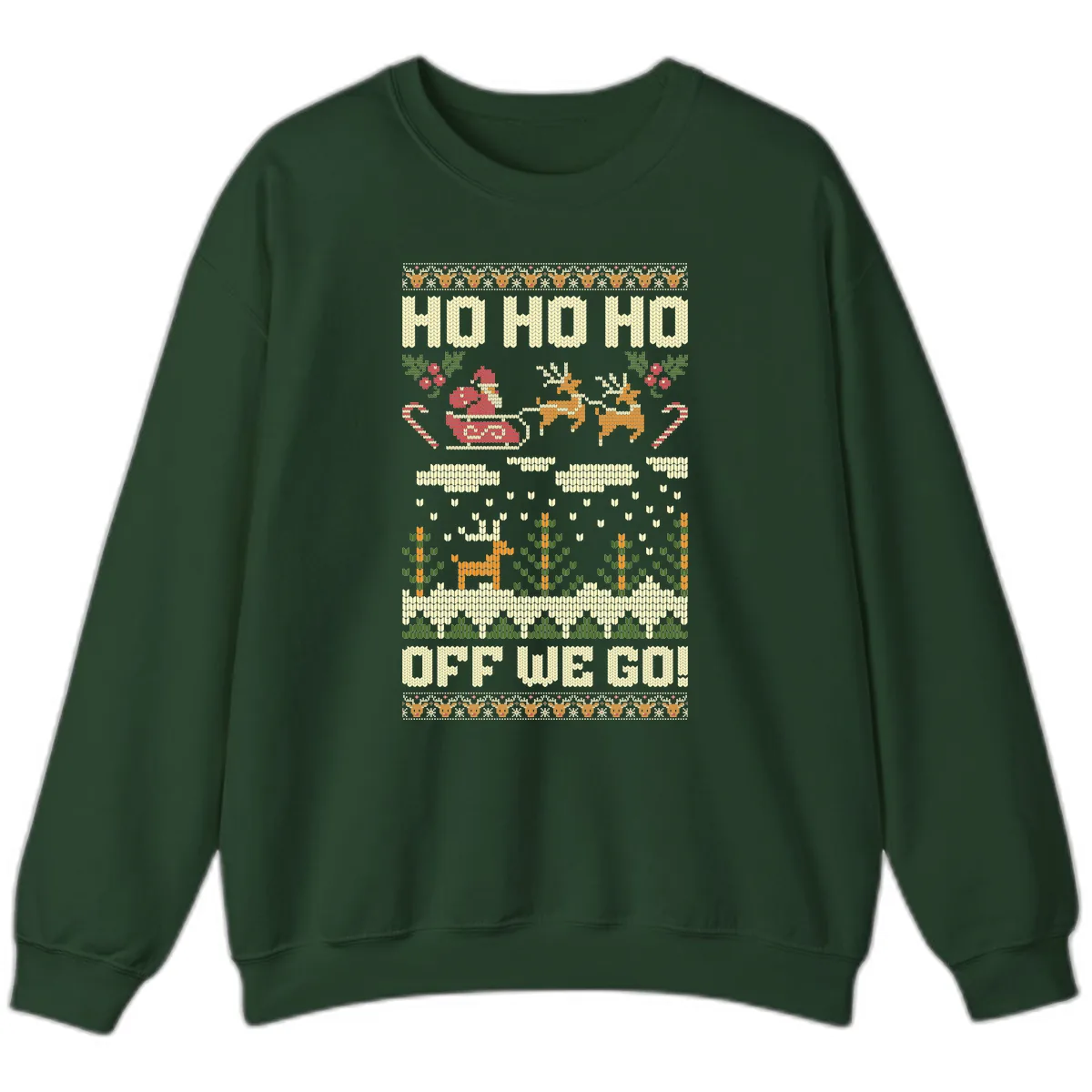 Ho Ho Ho Off We Go Christmas Sweatshirt in Forest Green