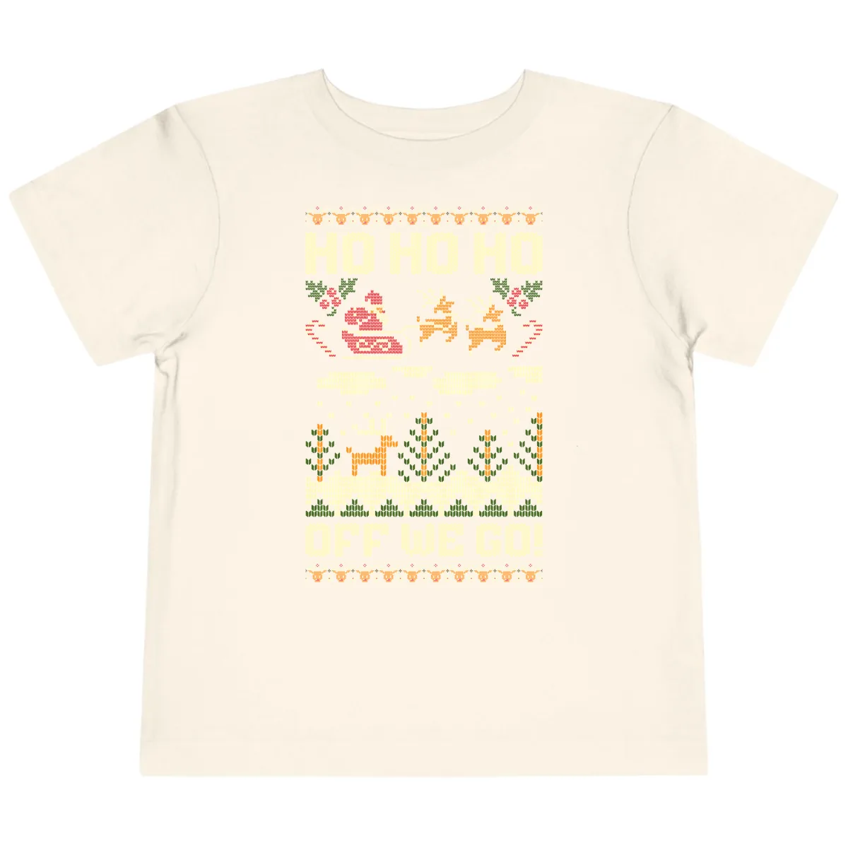 Ho Ho Ho Off We Go Christmas Toddler T-Shirt in Natural