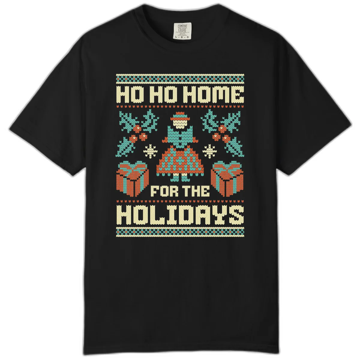Ho Ho Home For The Holidays Ugly Sweater Comfort Color in Black