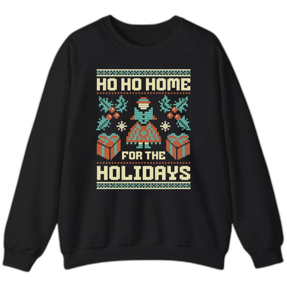 Ho Ho Home For The Holidays Ugly Sweater Sweatshirt in Black