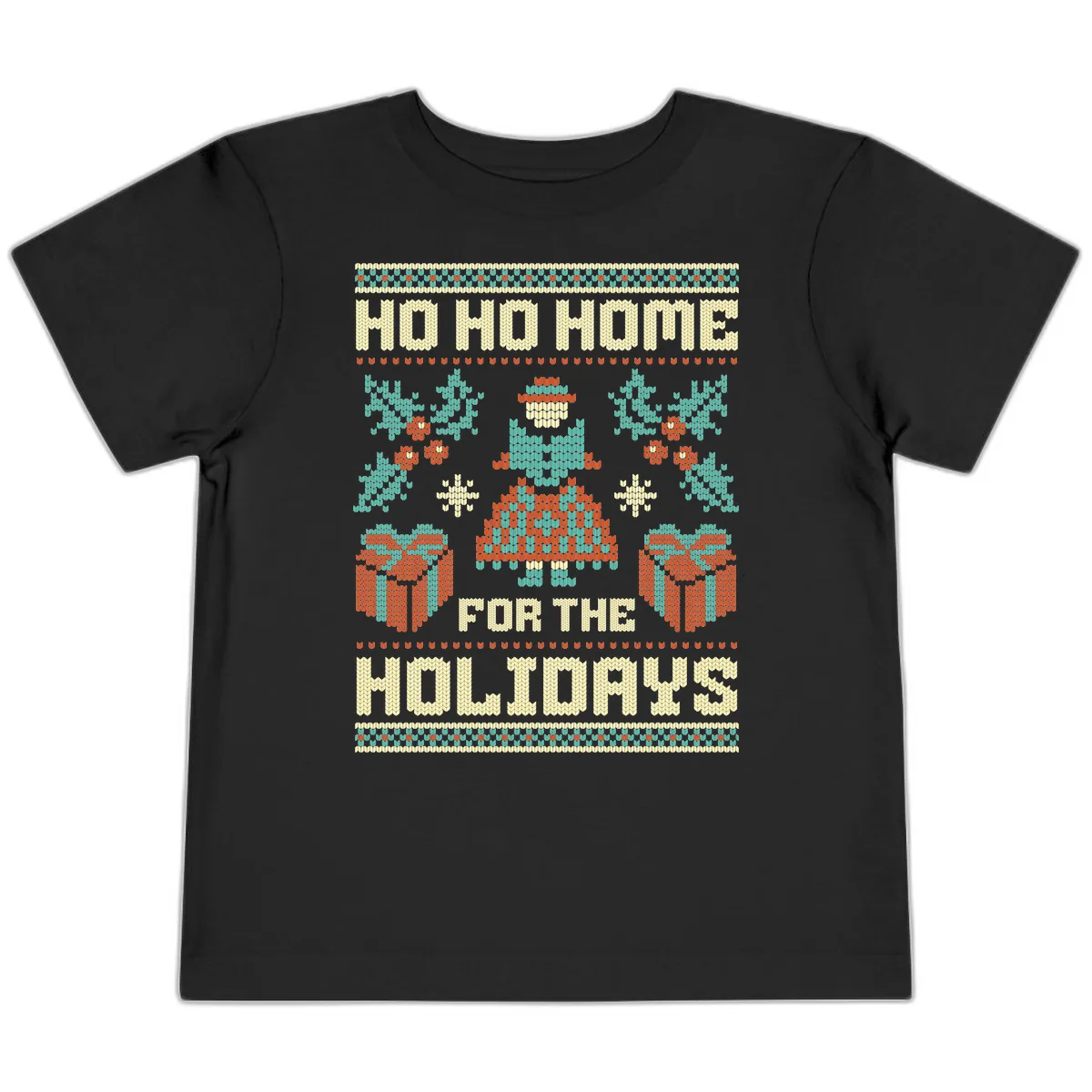 Ho Ho Home For The Holidays Ugly Sweater Toddler T-Shirt in Black