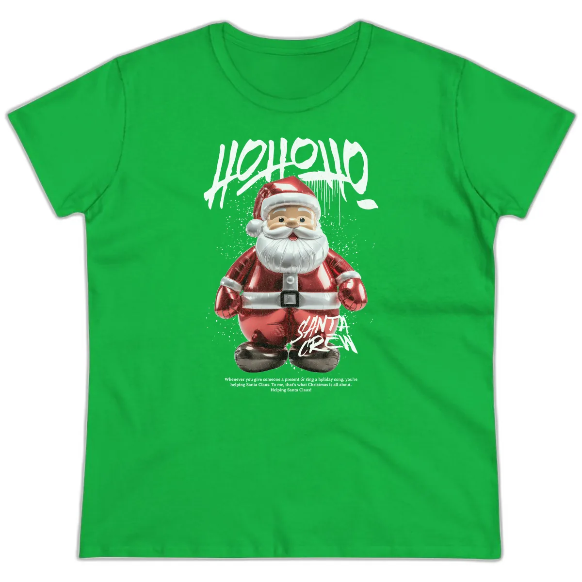Hoholo Ho Ho Santa Crew Christmas Ladies Tee in Irish Green