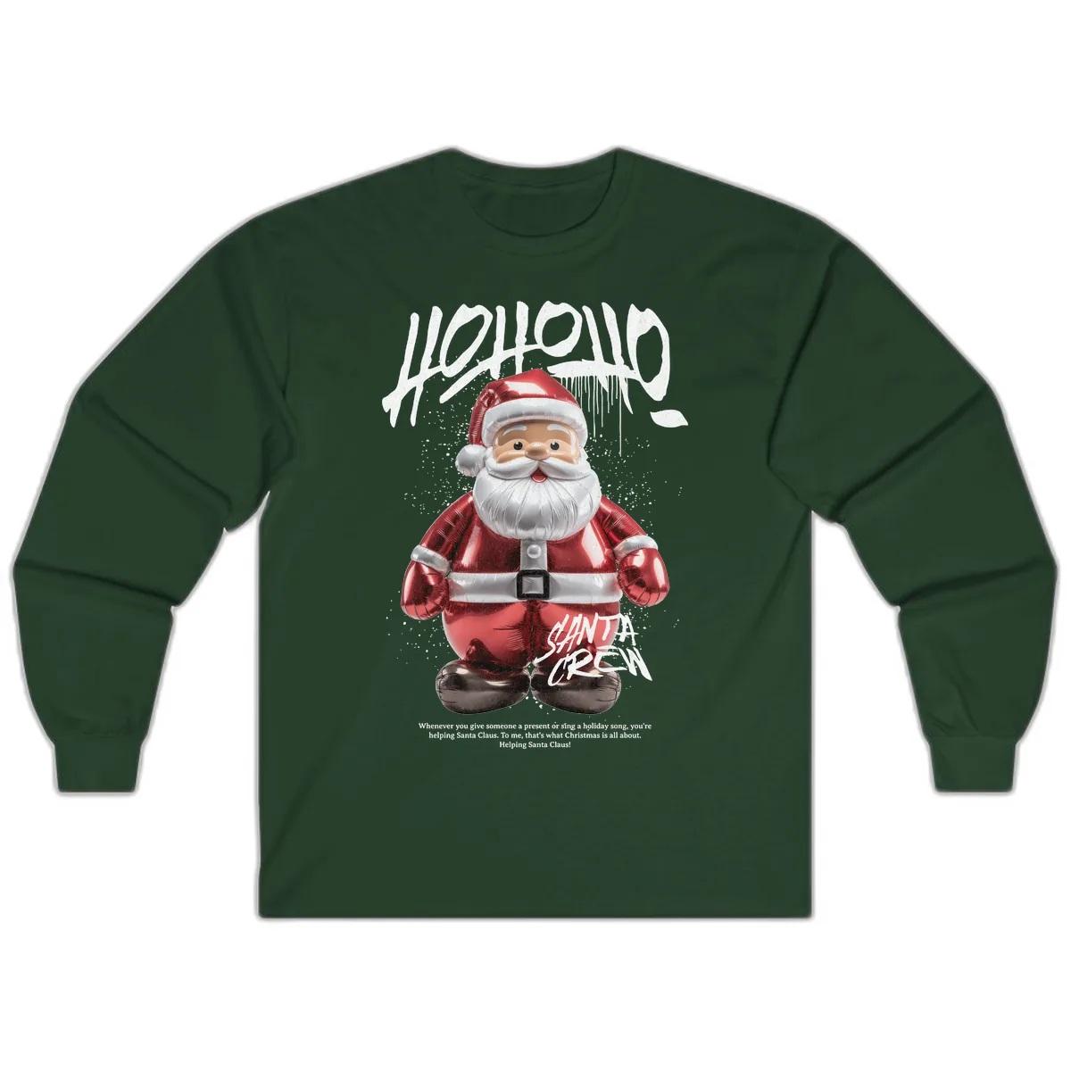 Hoholo Ho Ho Santa Crew Christmas Long Sleeve in Forest Green