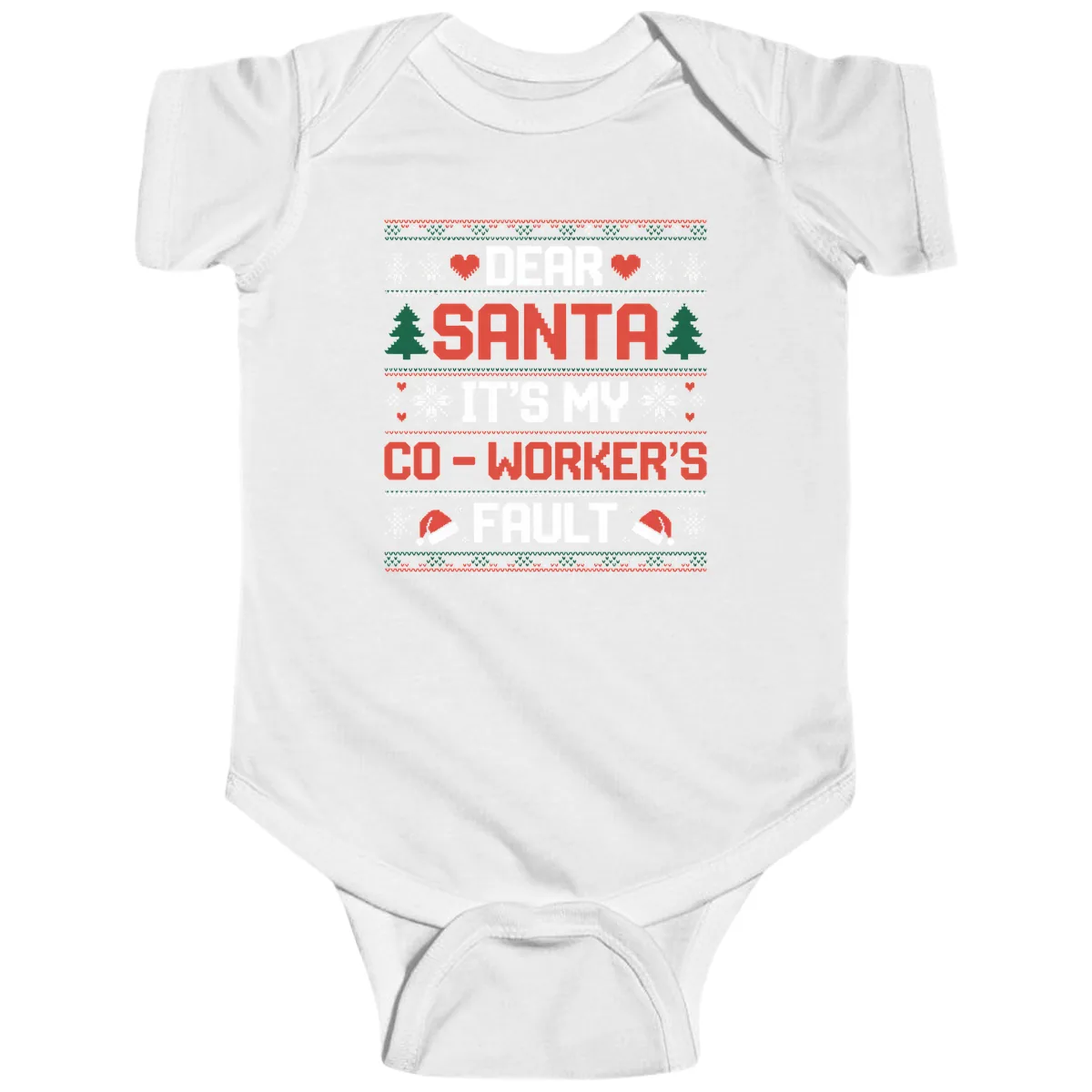 Dear Santa It's My Co-Worker's Fault Baby Onesie in White