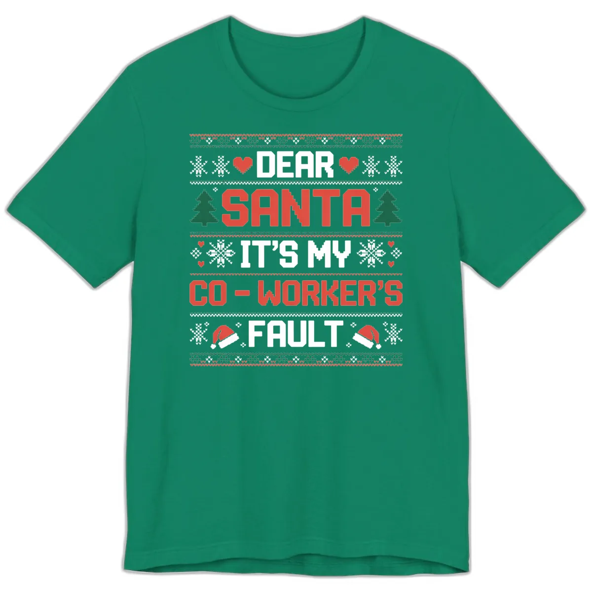 Dear Santa It's My Co-Worker's Fault Premium T-Shirt in Kelly