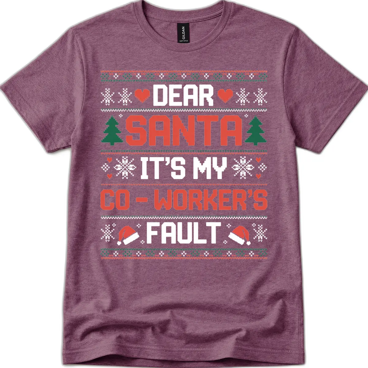 Dear Santa It's My Co-Worker's Fault T-Shirt in Heather Maroon
