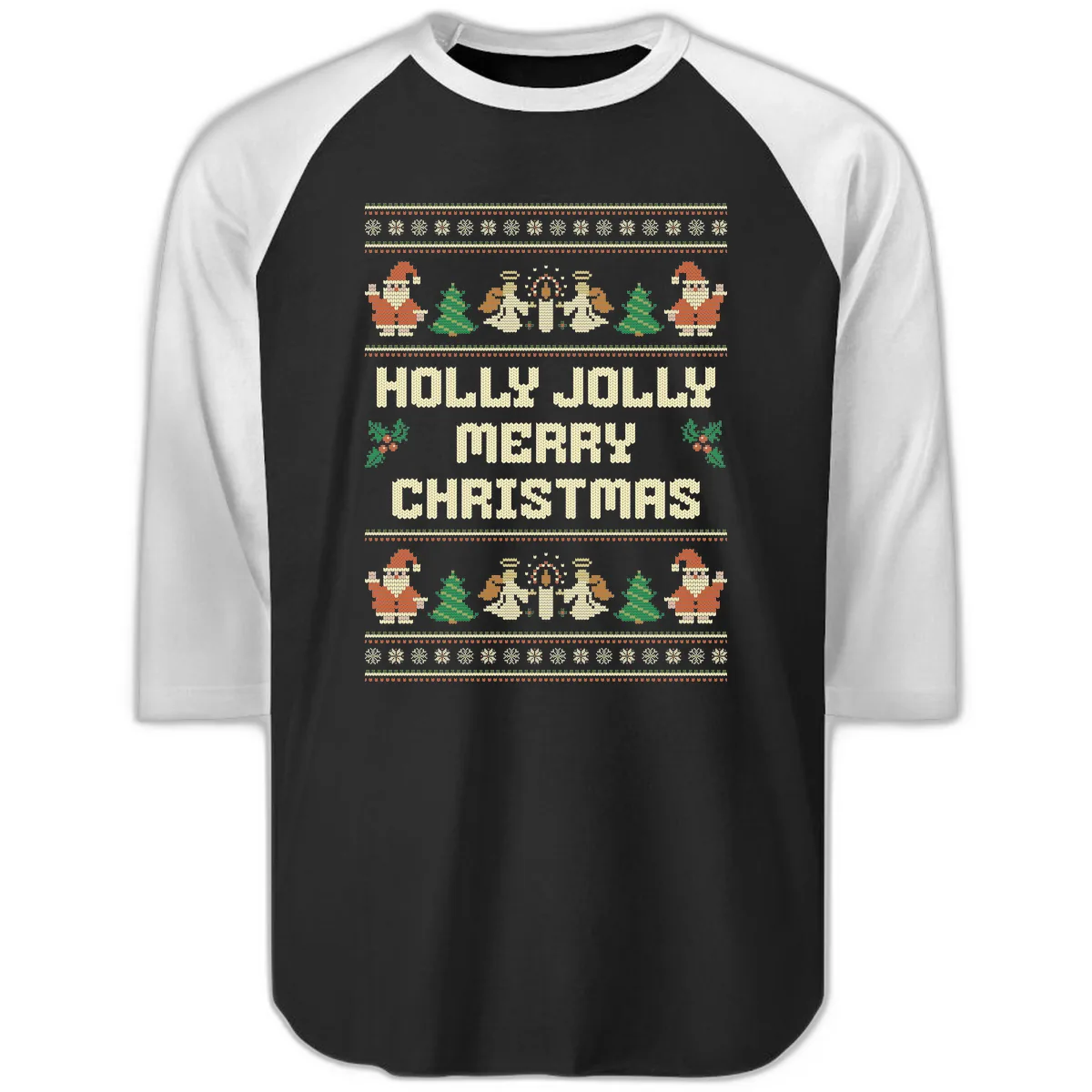 Holly Jolly Ugly Christmas Sweater Raglan 3/4 in Black White