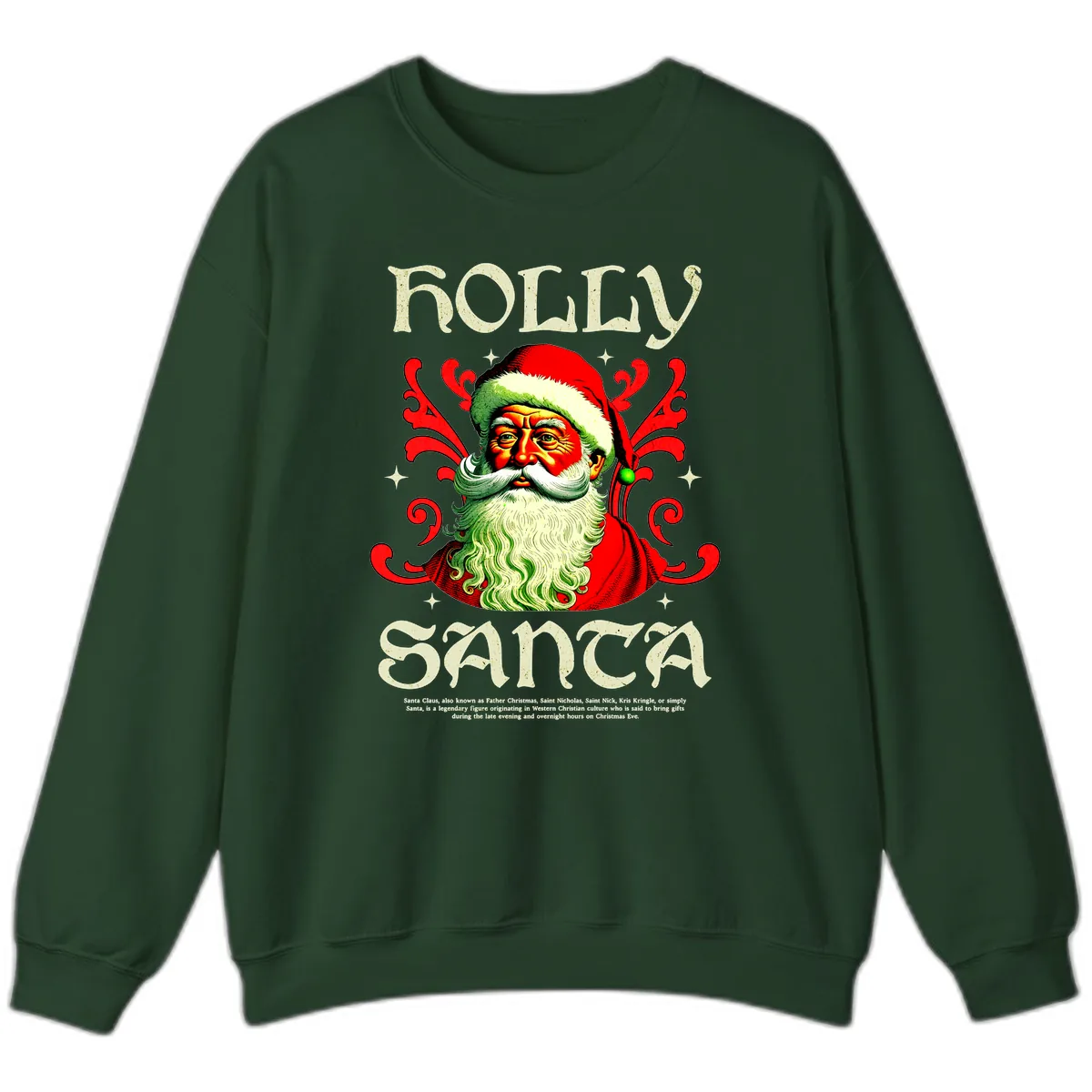 Holly Jolly Santa Claus Sweatshirt in Forest Green
