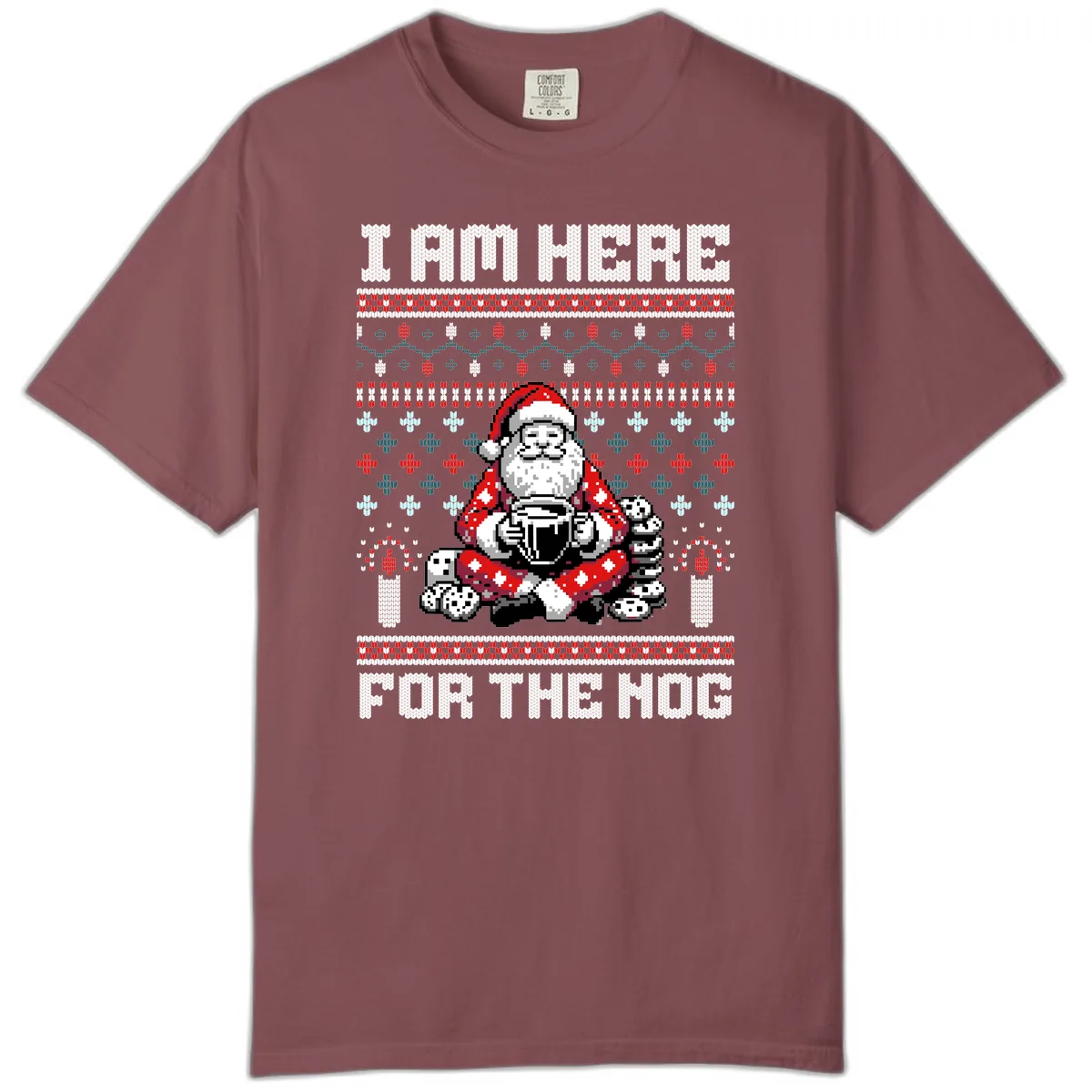 Santa Is Here For The Nog Comfort Color in Brick
