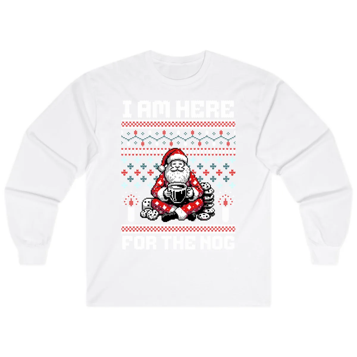 Santa Is Here For The Nog Long Sleeve in White