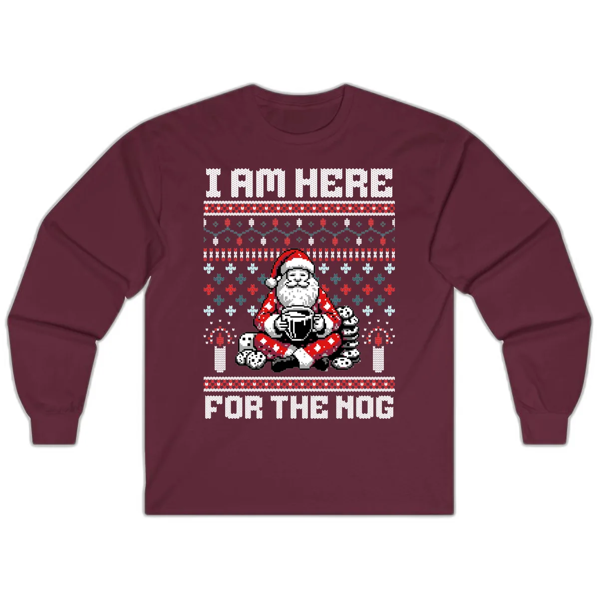 Santa Is Here For The Nog Long Sleeve in Maroon