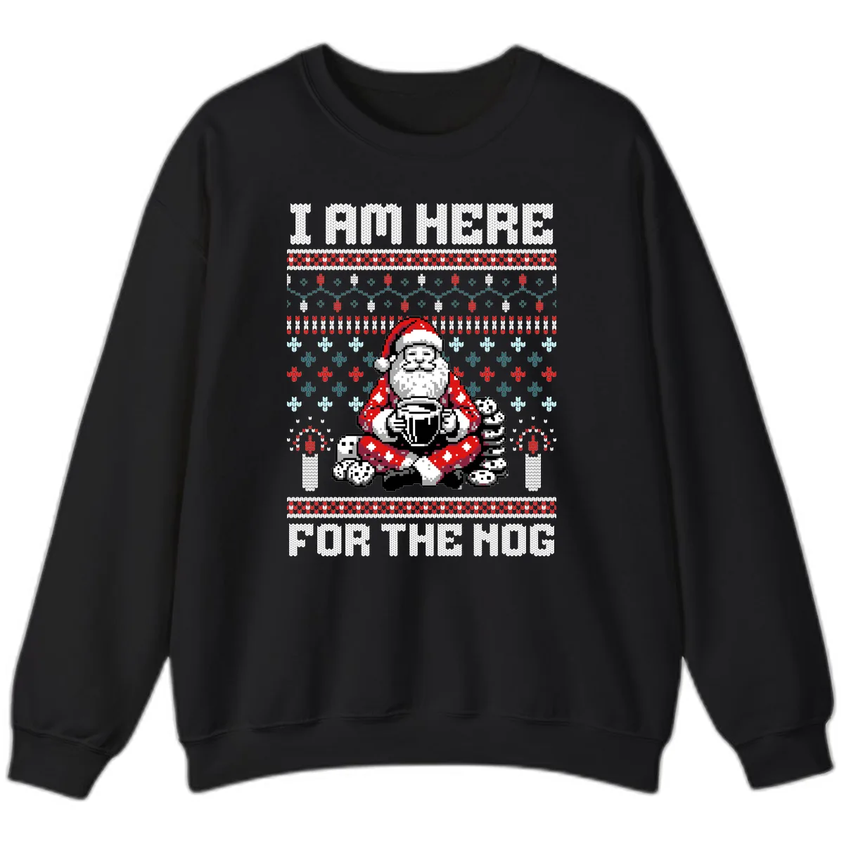 Santa Is Here For The Nog Sweatshirt in Black