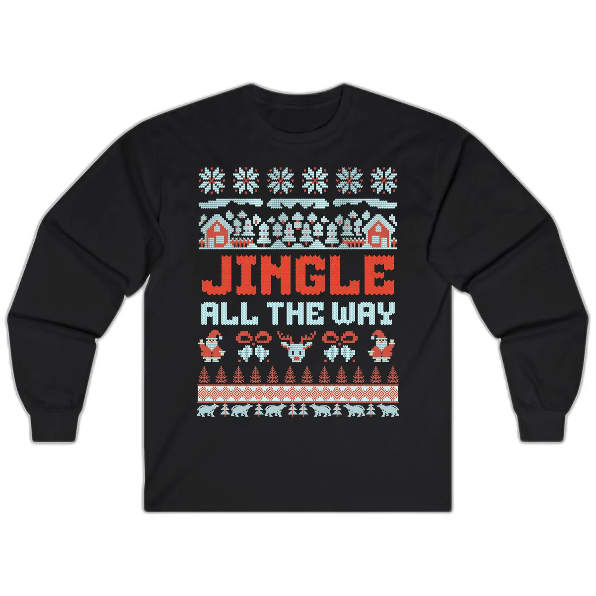 Jingle All The Way Ugly Christmas Sweater Long Sleeve in Black