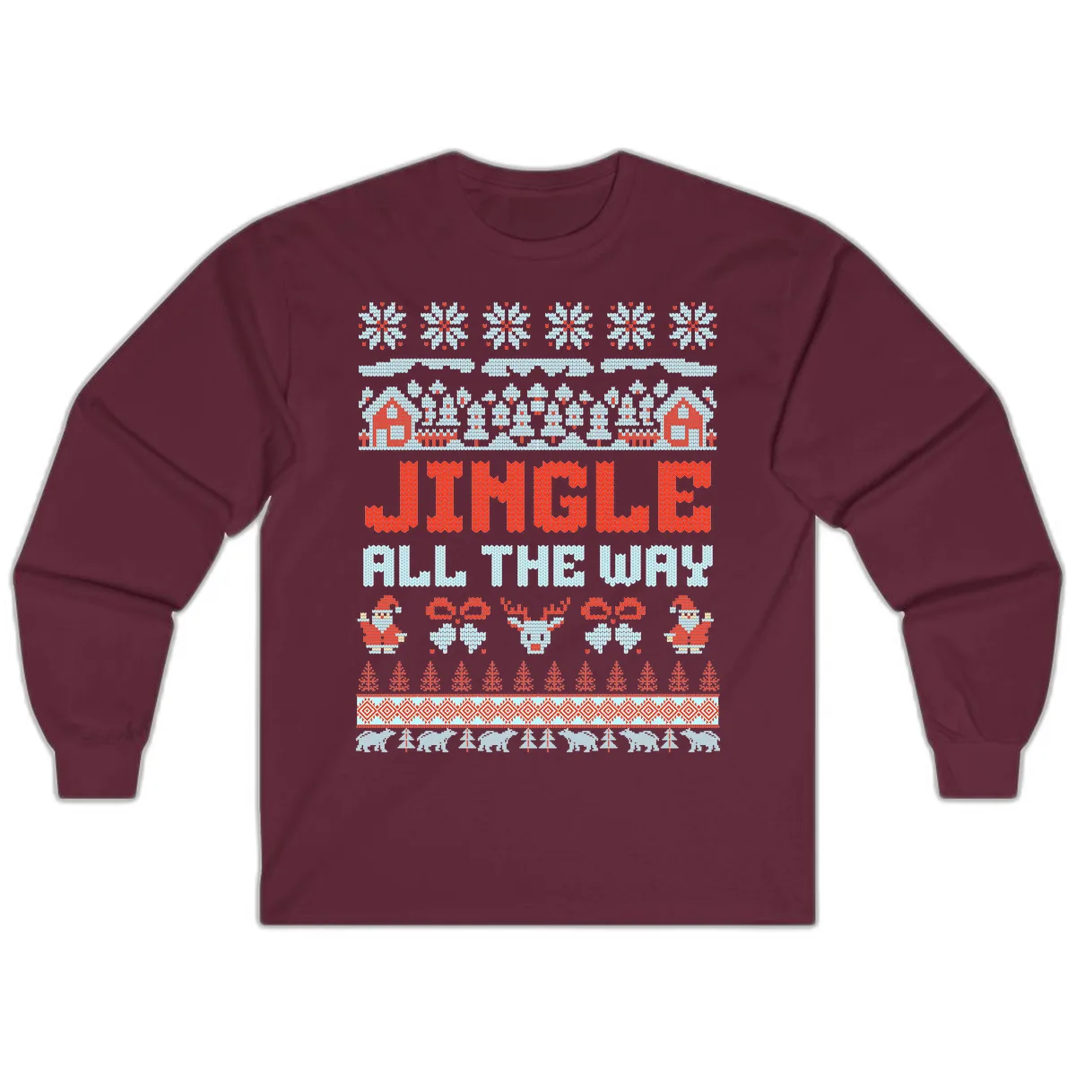 Jingle All The Way Ugly Christmas Sweater Long Sleeve in Maroon