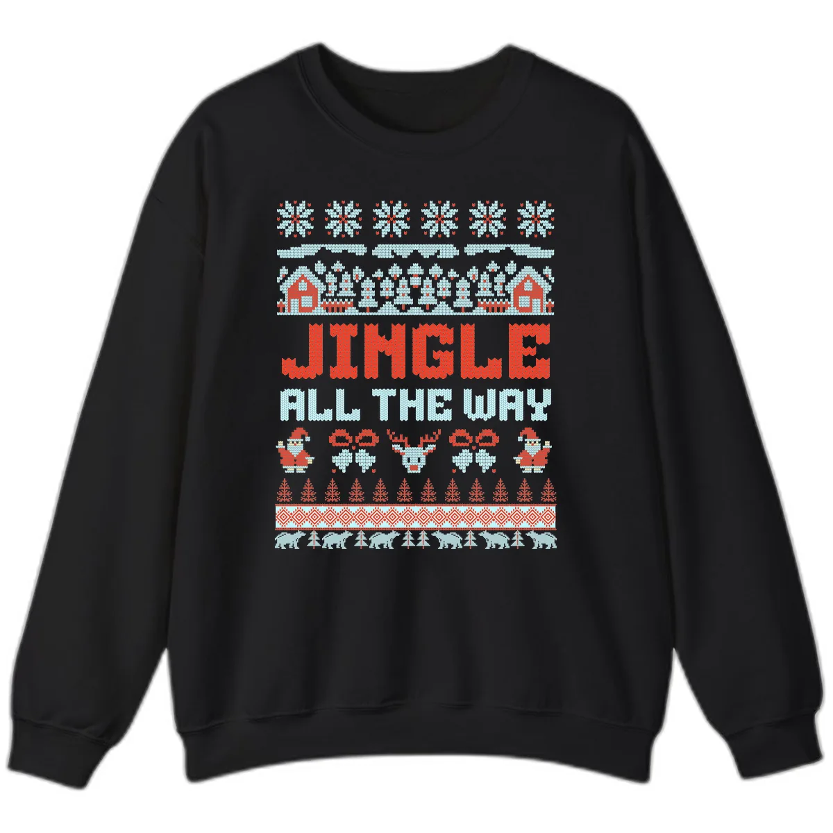 Jingle All The Way Ugly Christmas Sweater Sweatshirt in Black