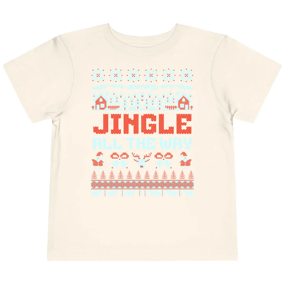 Jingle All The Way Ugly Christmas Sweater Toddler T-Shirt in Natural