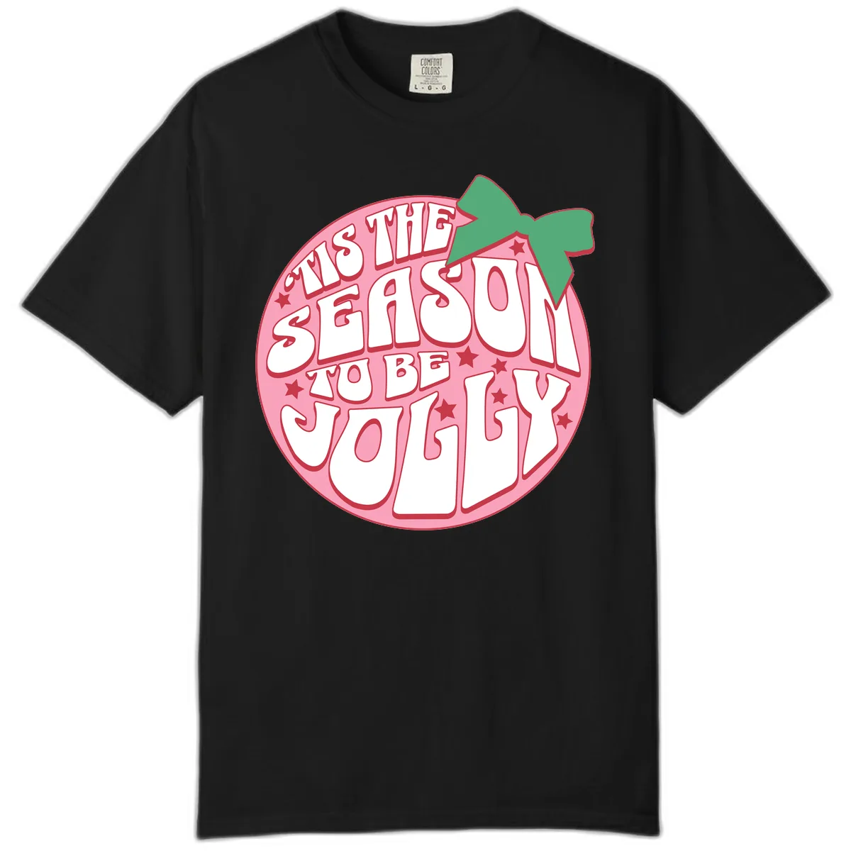 Tis The Season To Be Jolly Comfort Color in Black