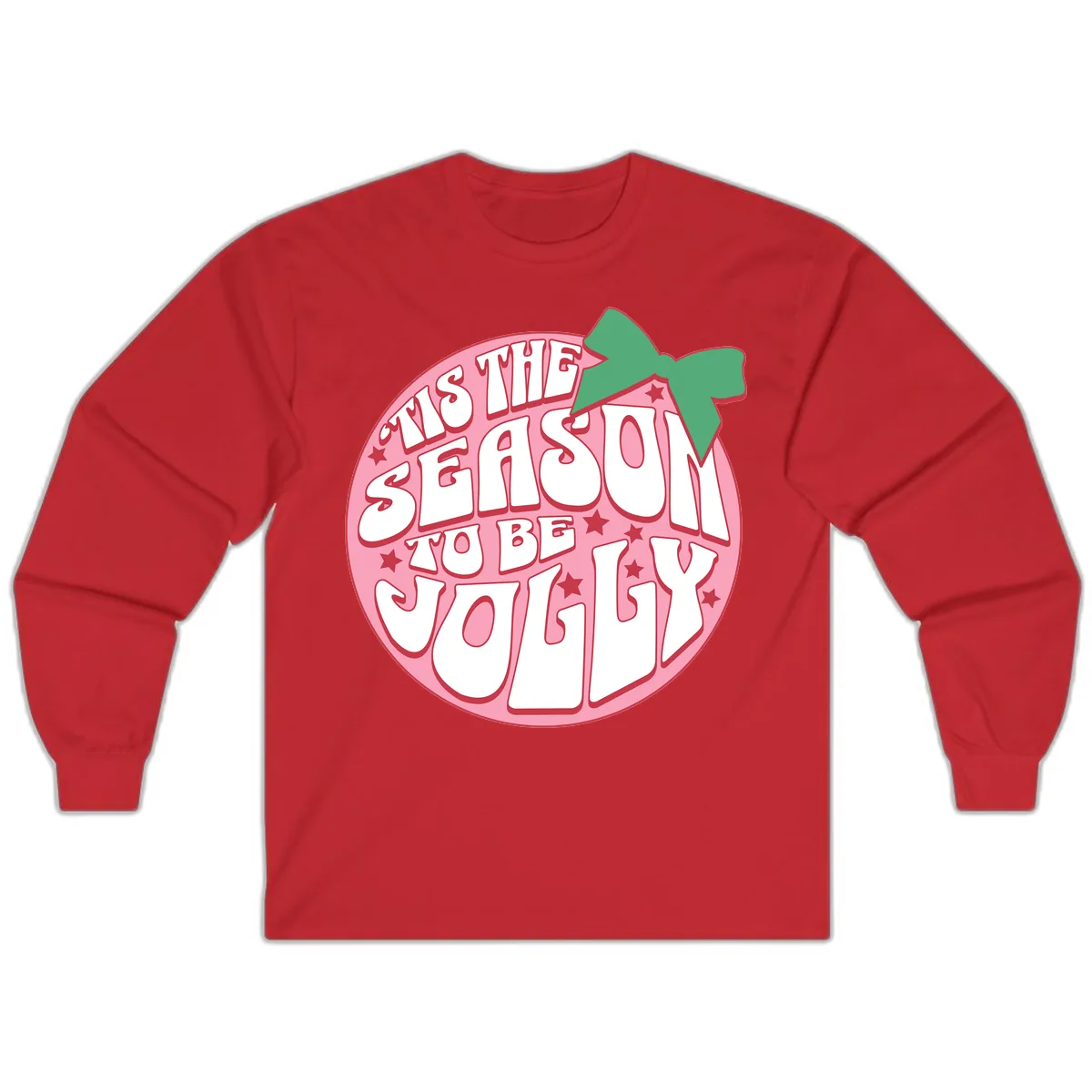 Tis The Season To Be Jolly Long Sleeve in Red