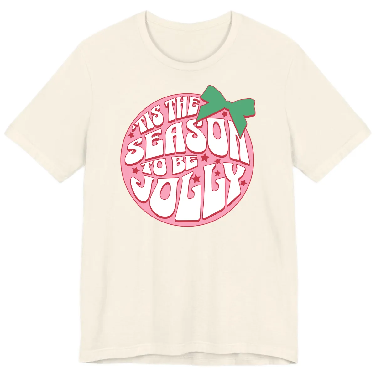 Tis The Season To Be Jolly Premium T-Shirt in Natural