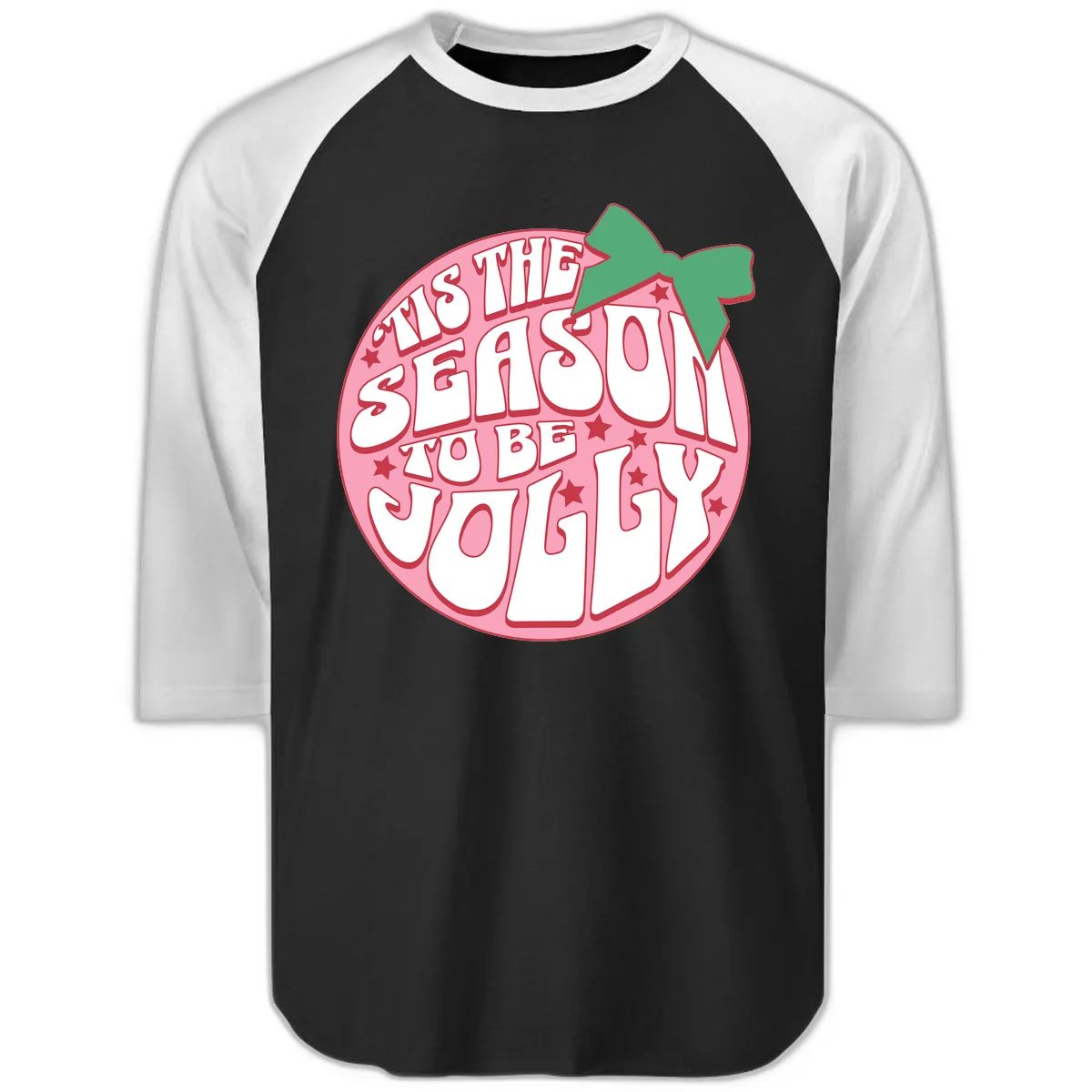 Tis The Season To Be Jolly Raglan 3/4 in Black White