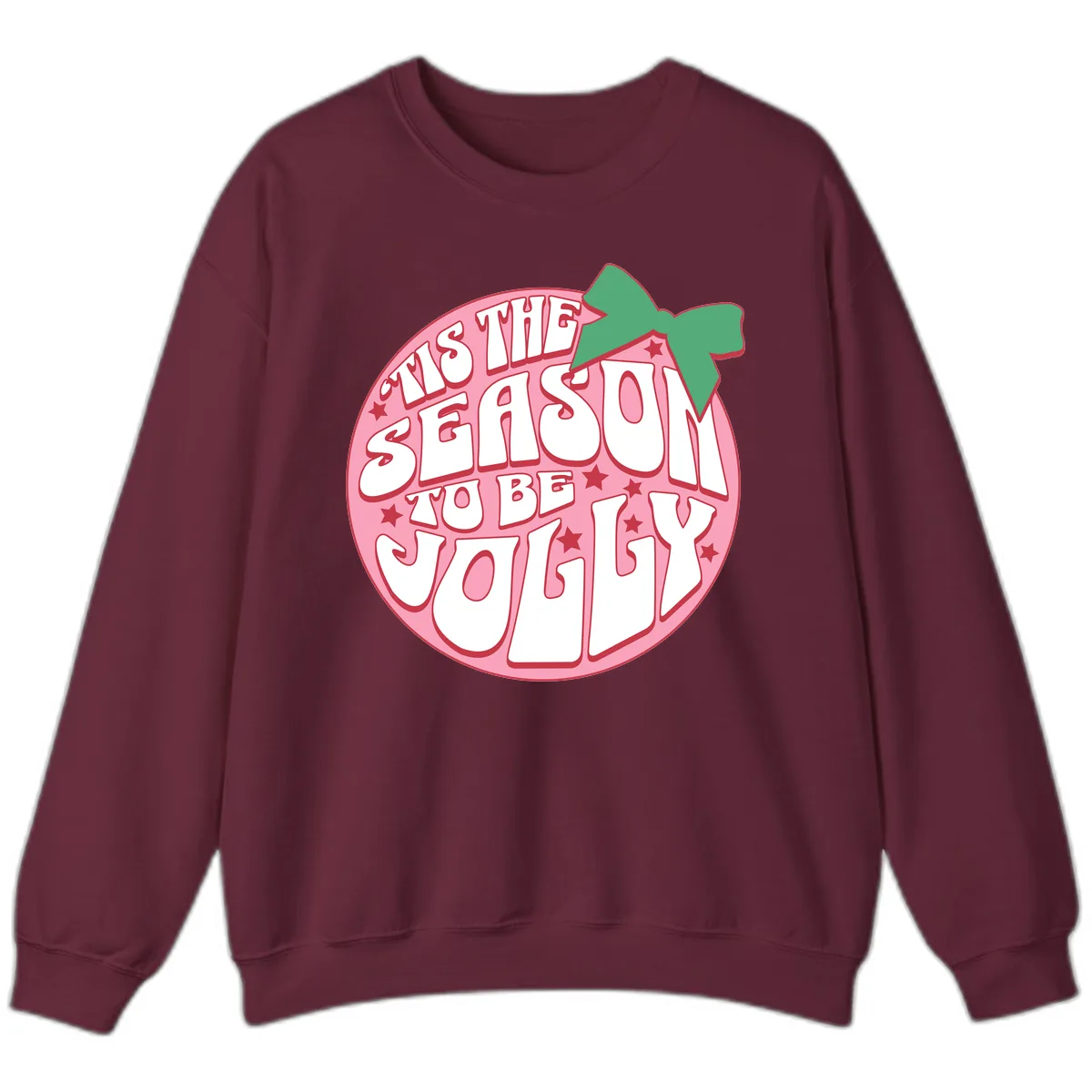 Tis The Season To Be Jolly Sweatshirt in Maroon