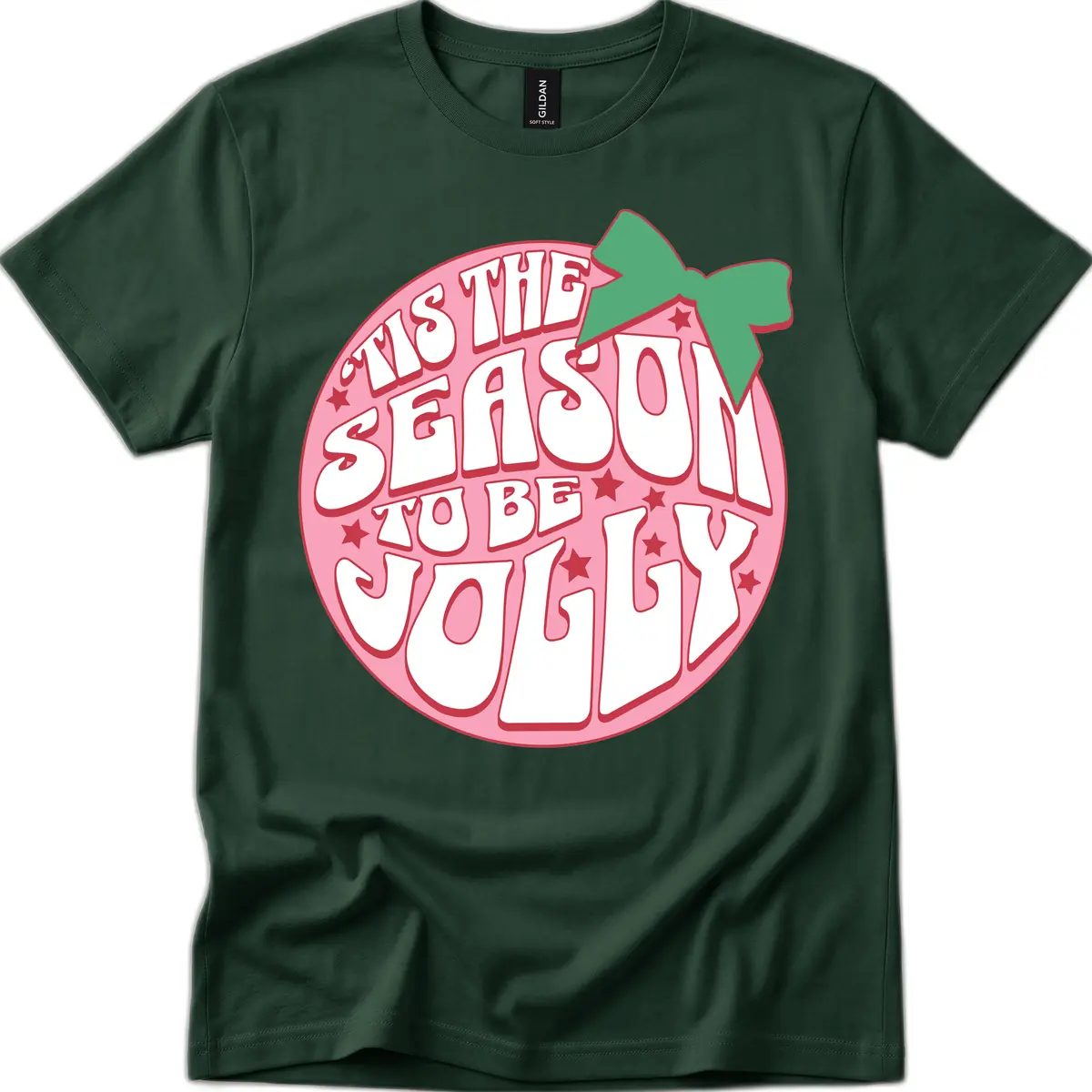 Tis The Season To Be Jolly T-Shirt in Forest Green
