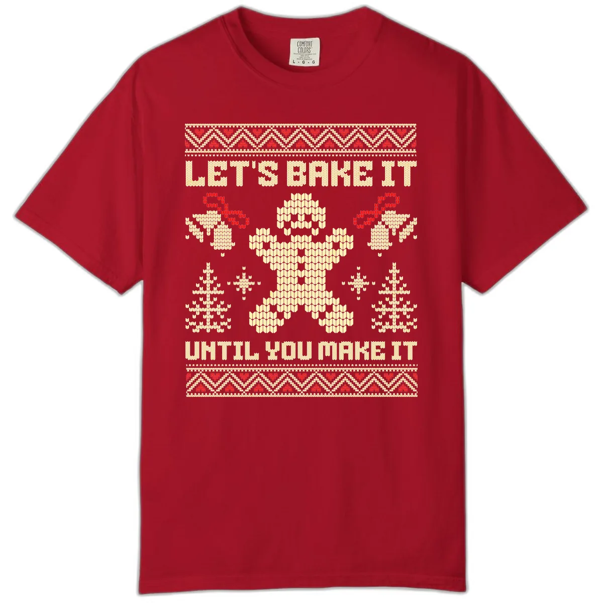 Let's Bake It Until You Make It Comfort Color in Red