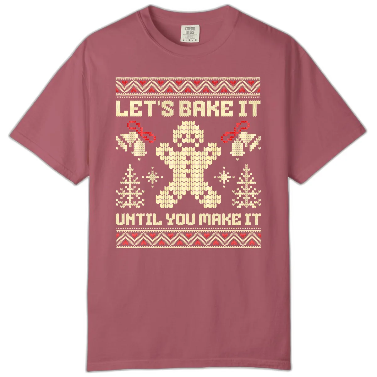Let's Bake It Until You Make It Comfort Color in Crimson