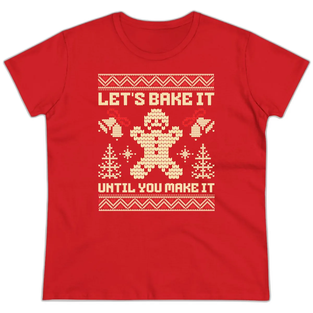 Let's Bake It Until You Make It Ladies Tee in Red