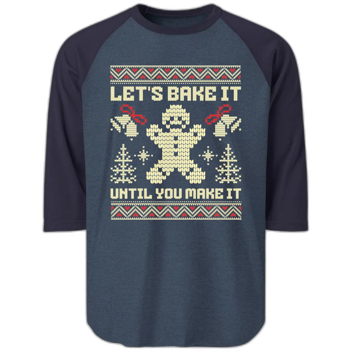 Let's Bake It Until You Make It Raglan 3/4 in Heather Denim Navy