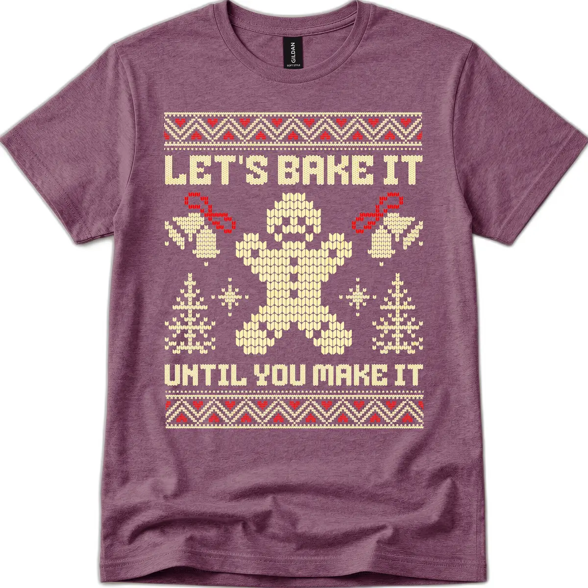 Let's Bake It Until You Make It T-Shirt in Heather Maroon
