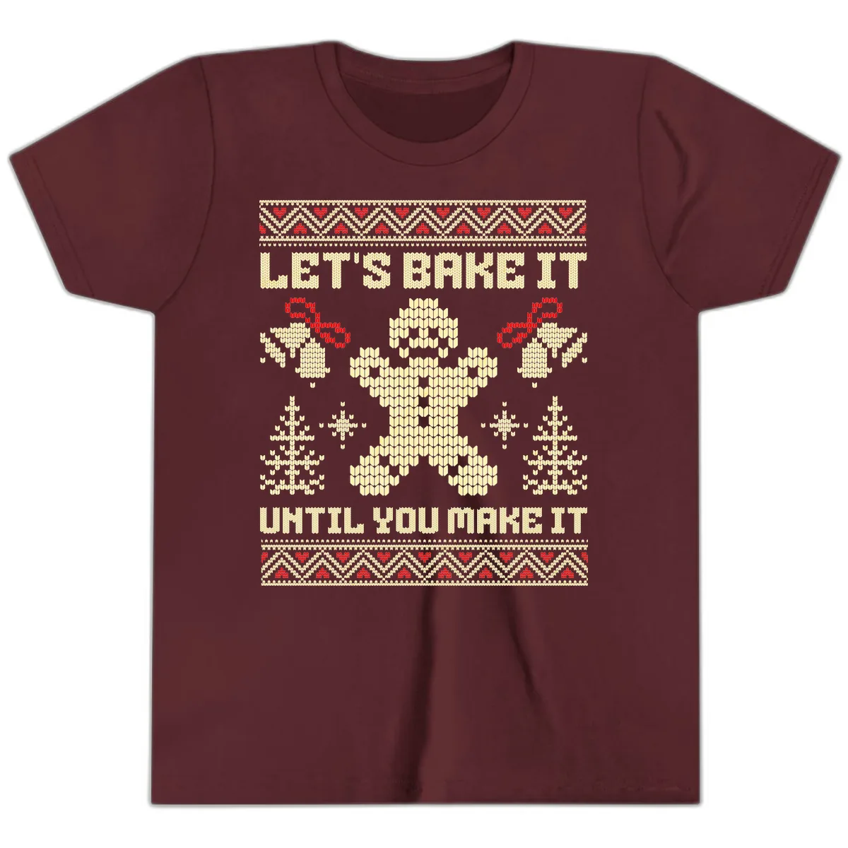 Let's Bake It Until You Make It Youth T-Shirt in Maroon