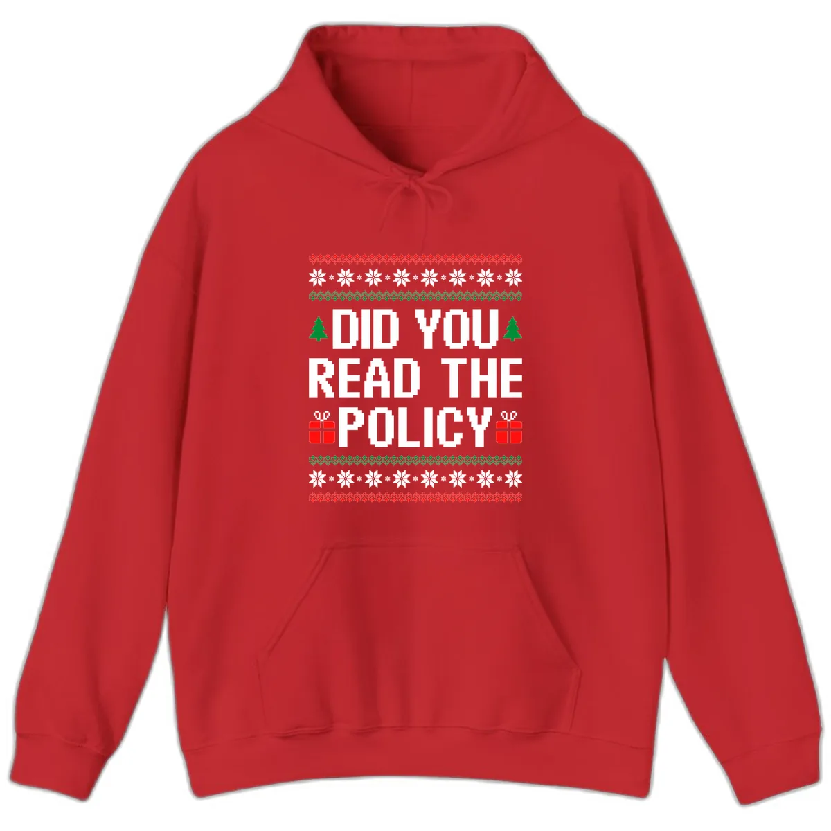 Did You Read The Policy Ugly Christmas Sweater Hoodie in Red