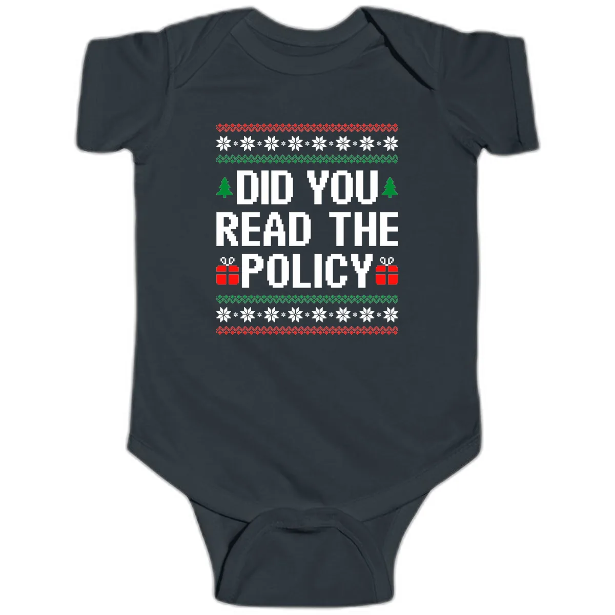Did You Read The Policy Ugly Christmas Sweater Baby Onesie in Black